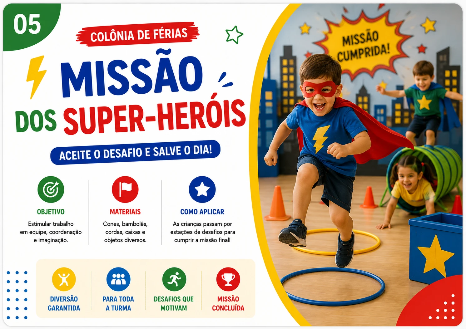 Missão dos Super-Heróis